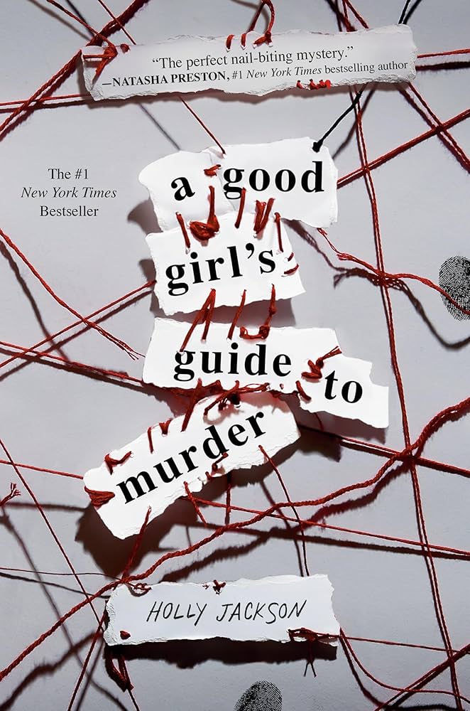 Spoiler-Free Book Review: A Good Girl’s Guide to Murder by Holly Jackson